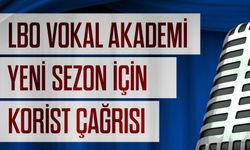 LBO Vokal Akademi’den yeni sezon için korist çağrısı