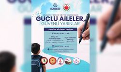 Güçlü Aileler, Güvenli Yarınlar Seminerleri devam ediyor