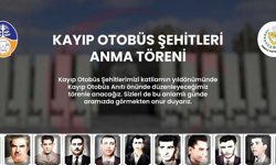 Kayıp Otobüs Şehitleri yarın anılacak