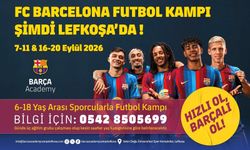 FC Barcelona Futbol Kampı Lefkoşa’da Başlıyor!