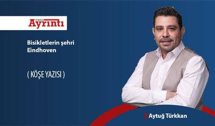 Bisikletlerin şehri Eindhoven