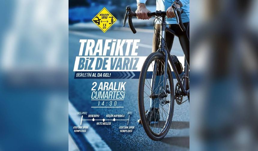 Bisiklet Federasyonu'ndan trafik güvenliği eylemi: "Trafikte biz de varız!"