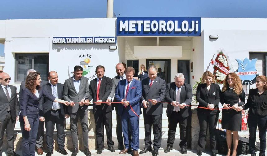 Meteoroloji Dairesi yeni Hava Tahminleri Merkezi düzenlenen törenle açıldı