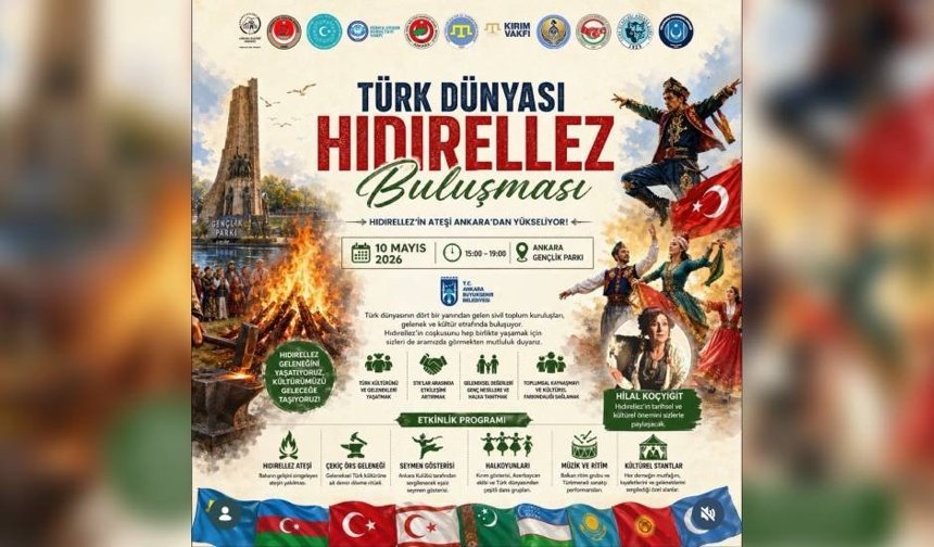 Türk Dünyası Hıdırellez Buluşması Ankara’da gerçekleşecek