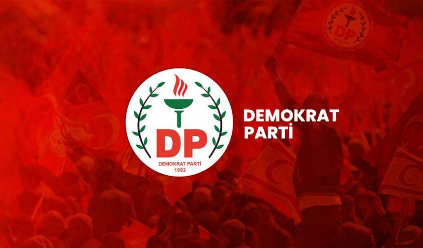 Demokrat Parti’nin milletvekili adayları onaylandı