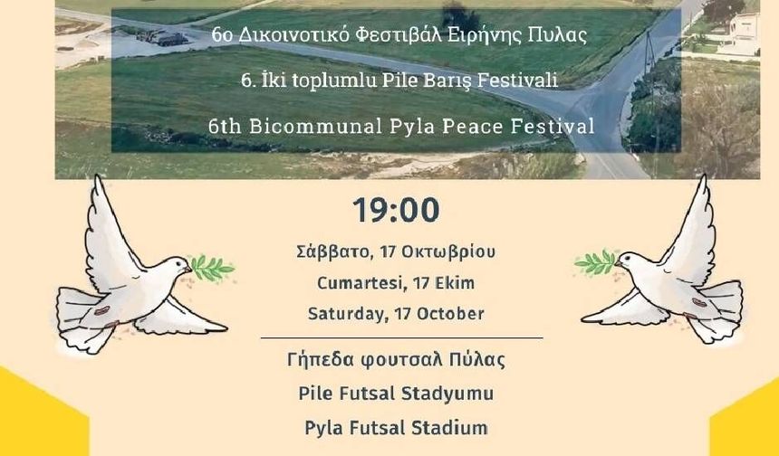 Pile Barış Festivali cumartesi günü yapılıyor... Festivale liderler de katılacak